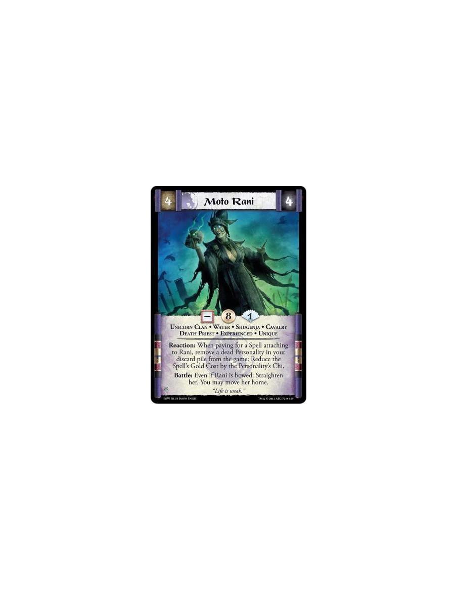 Moto Rani Exp  - Unicorn Clan • Water • Shugenja • Cavalry • Death Priest • Experienced • UniqueReaction: When paying for a Spel