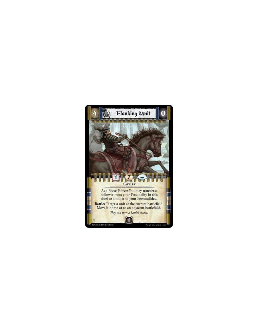 Flanking Unit  - CavalryAs a Focus Effect: You may transfer a Follower from your Personality in this duel to another of your Per