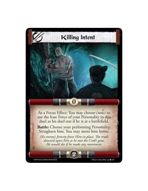 Killing Intent  - As a Focus Effect: You may chose (now) to use the base Force of your Personality in this duel as his duel stat