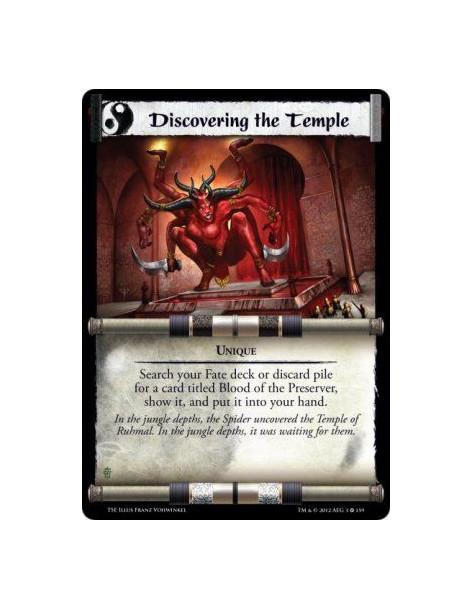 Discovering the Temple  - UniqueSearch your Fate deck or discard pile for a card titled Blood of the Preserver, show it, and put