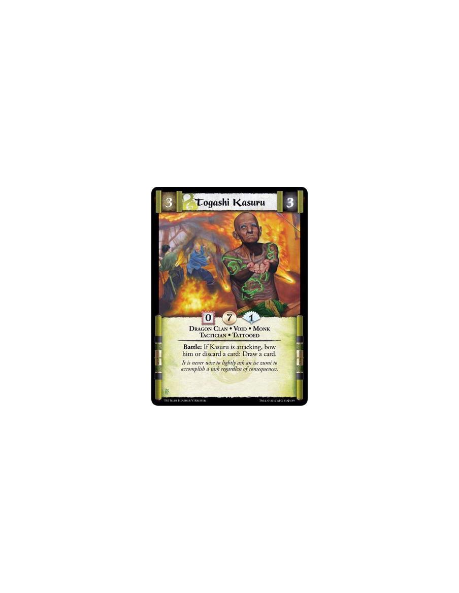 Togashi Kasuru  - Dragon Clan • Void • Monk • Tactician • TattooedBattle: If Kasuru is attacking, bow him or discard a card: Dra