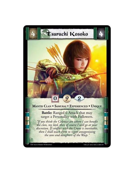 Tsuruchi Kosoko Exp  - Mantis Clan • Samurai • Experienced • UniqueBattle: Ranged 6 Attack that may target a Personality with Fo