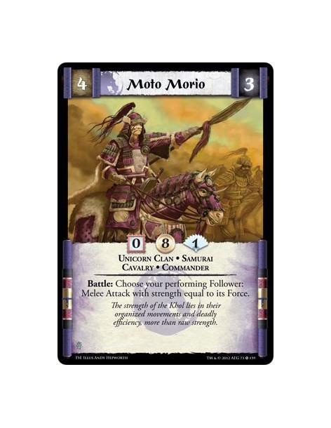 Moto Morio  - Unicorn Clan • Samurai • Cavalry • CommanderBattle: Choose your performing Follower: Melee Attack with strength eq