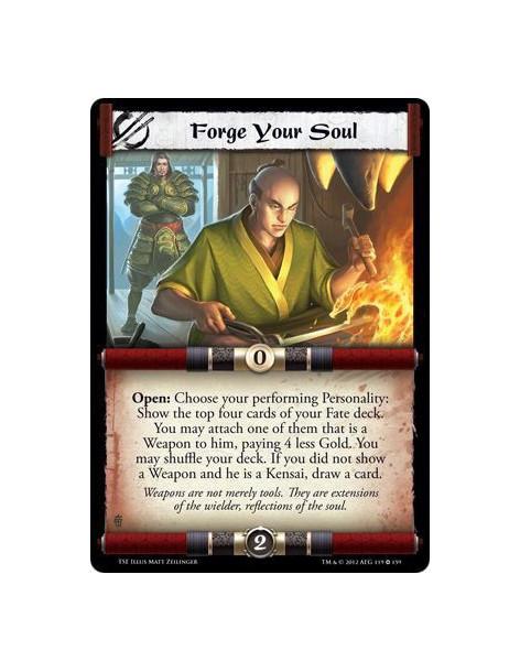 Forge Your Soul  - Open: Choose your performing Personality: Show the top four cards of your Fate deck. You may attach one of th
