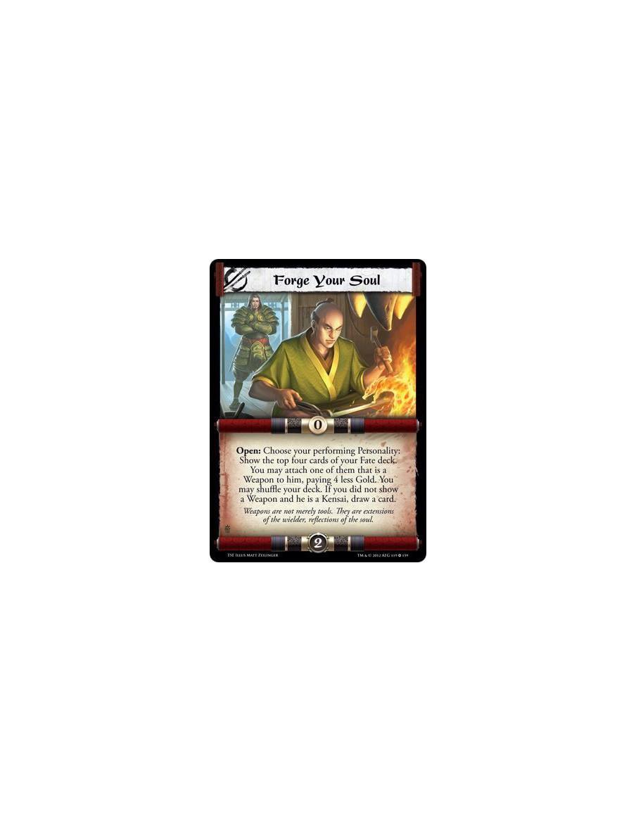 Forge Your Soul  - Open: Choose your performing Personality: Show the top four cards of your Fate deck. You may attach one of th