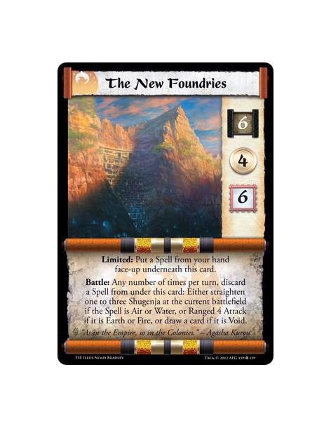 The New Foundries  - Limited: Put a Spell from your hand face-up underneath this card.  Battle: Any numbers of times per a turn,