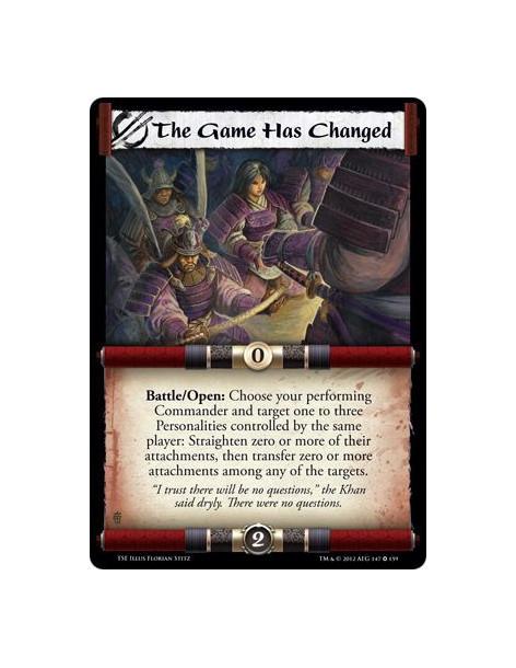 The Game Has Changed  - Battle/Open: Choose your performing Commander and target one to three Personalities controlled by the sa