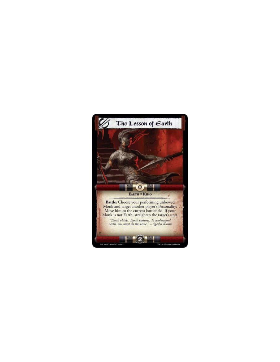 The Lesson of Earth  - Earth • KihoBattle: Choose your performing unbowed Monk and target another player's Personality: Move him