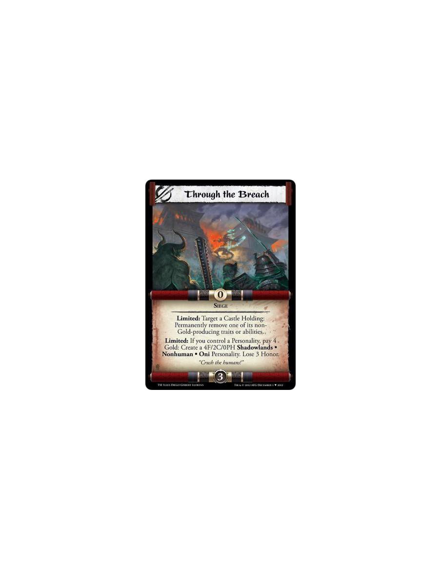 Through the Breach  - SiegeLimited: Target a Castle Holding: Permanently remove one of its non-Gold-producing traits or abilitie