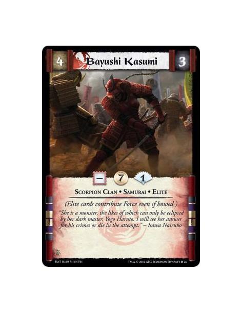 Bayushi Kasumi  - Scorpion Clan • Samurai • Elite(Elite cards contribute Force even if bowed.)
