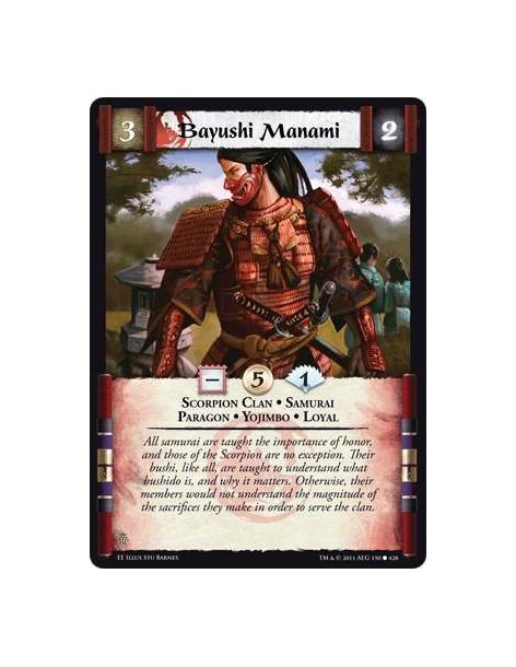 Bayushi Manami  - Scorpion Clan • Samurai • Paragon • Yojimbo • Loyal&nbsp;