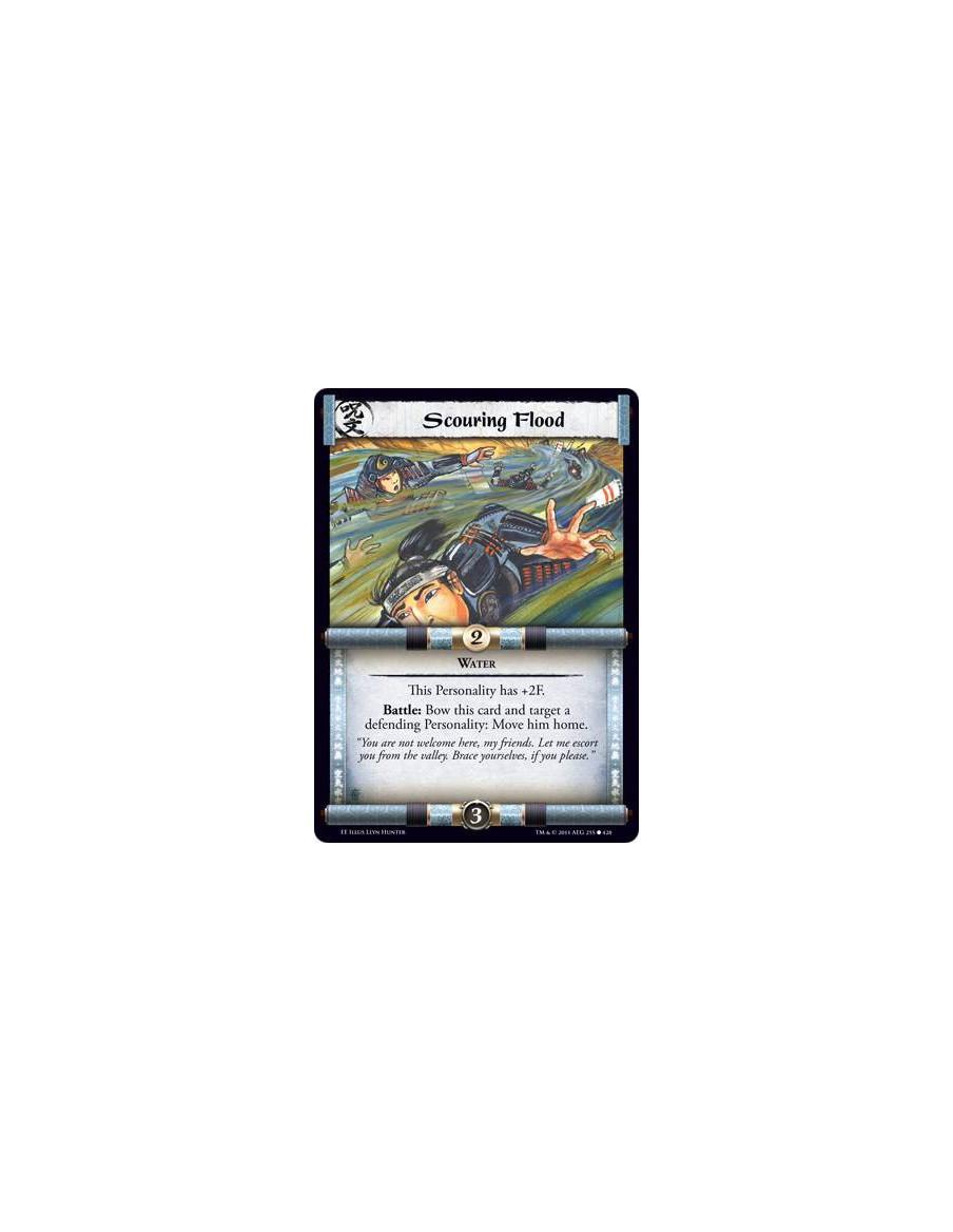 Scouring Flood  - Water    This Personality has +2F. Battle: Bow this card and target a defending Personality: Move him home.