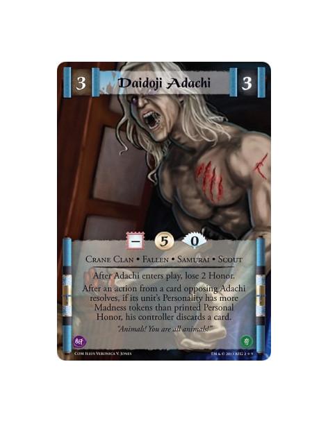 Daidoji Adachi FULL BLEED  - Crane Clan • Fallen • Samurai • ScoutAfter Adachi enters play, lose 2 Honor.After an action from a