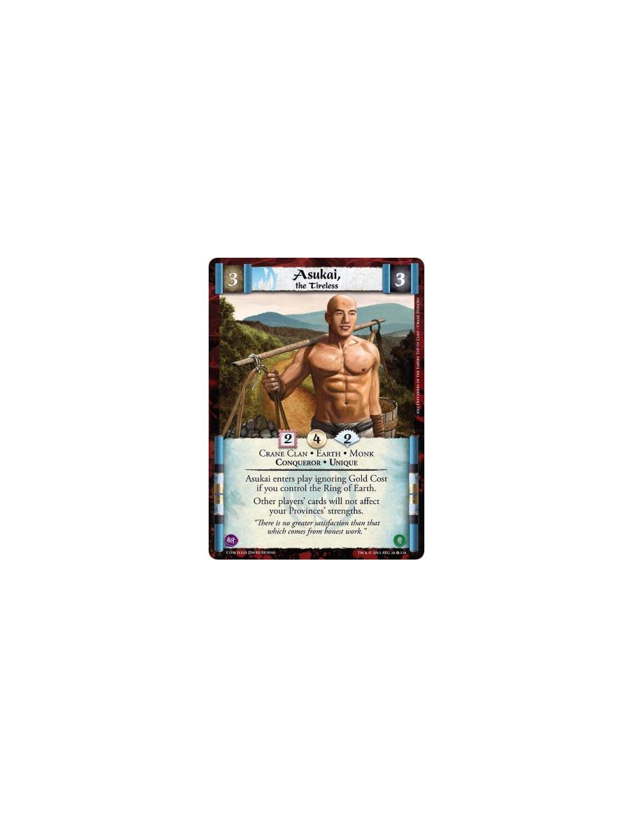 Asukai, the Tireless FOIL  - Crane Clan • Earth • Monk • Conqueror • UniqueAsukai enters play ignoring Gold Cost if you control 