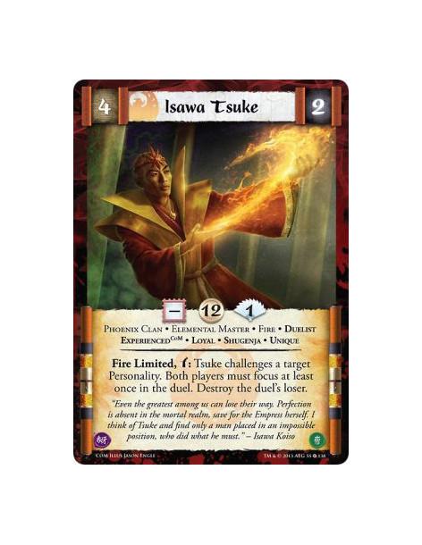 Isawa Tsuke Exp com  - Duelist • Elemental Master • ExperiencedCoM • Fire • Loyal • Phoenix Clan • Shugenja • UniqueFire Limited