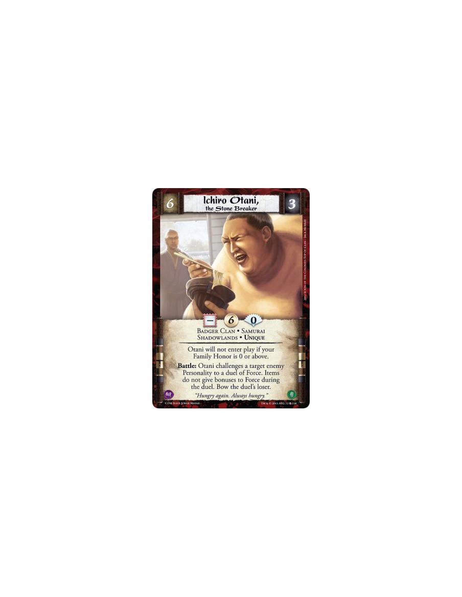 Ichiro Otani, the Stone Breaker FOIL  - Badger Clan • Samurai • Shadowlands • UniqueOtani will not enter play if your Family Hon