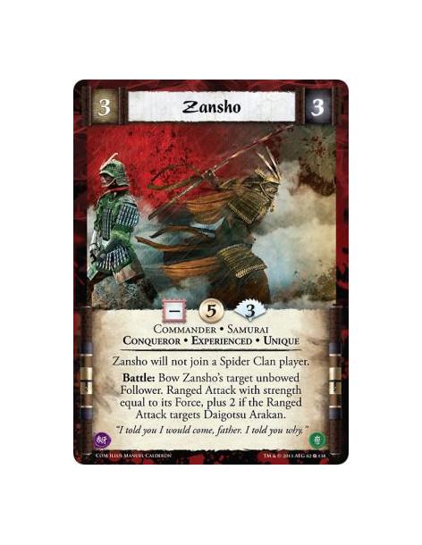 Zansho Exp  - Commander • Samurai • Conqueror • Experienced • UniqueZansho will not join a Spider Clan player.Battle: Bow Zansho