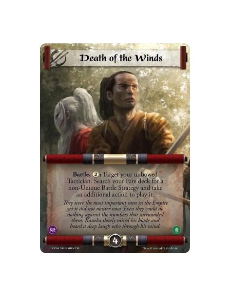 Death of the Winds FULL BLEED  - Battle, : Target your unbowed Tactician. Search your Fate deck for a non-Unique Battle Strategy
