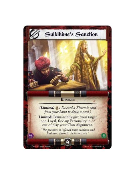 Suikihime's Sanction  - Kharmic(Limited, : Discard a Kharmic card from your hand to draw a card.)Limited: Permanently give your