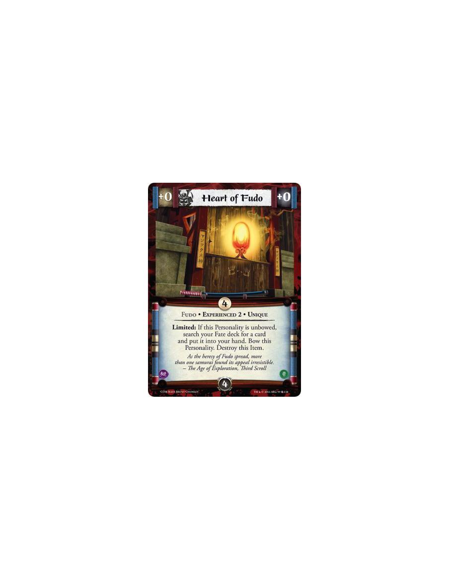 Heart of Fudo Exp2 FOIL  - Fudo • Experienced 2 • UniqueLimited: If this Personality is unbowed, search your Fate deck for a car