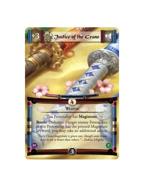 Justice of the Crane FULL BLEED  - WeaponThis Personality has Magistrate.Battle: Dishonor a target enemy Personality. If this Pe