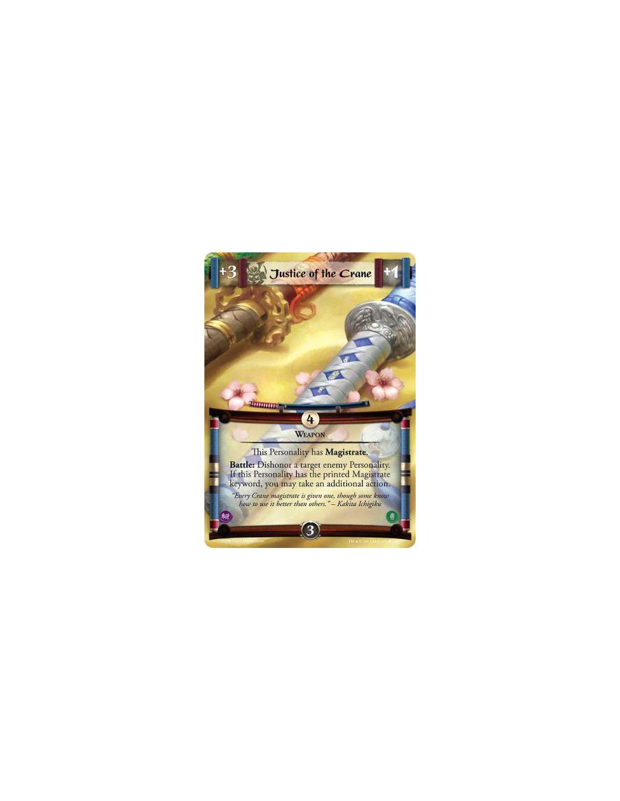 Justice of the Crane FULL BLEED  - WeaponThis Personality has Magistrate.Battle: Dishonor a target enemy Personality. If this Pe
