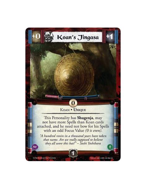 Koan's Jingasa FOIL  - Koan • UniqueThis Personality has Shugenja, may not have more Spells than Koan cards attached, and he nee