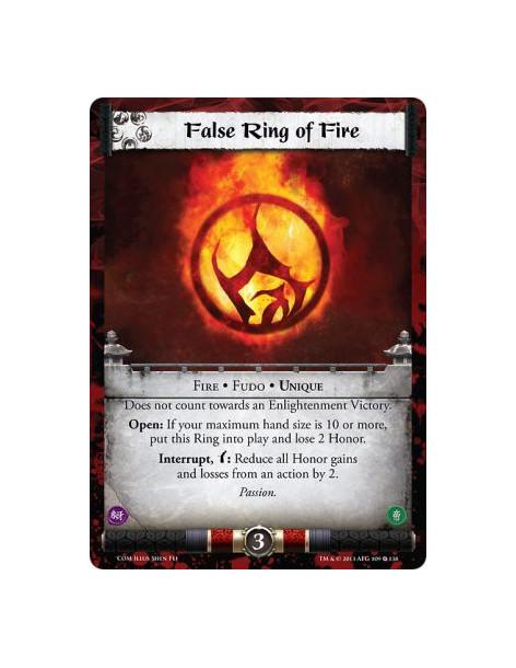 False Ring of Fire FOIL  - Fire • Fudo • Unique  Does not count towards an Enlightenment Victory.Open: If your maximum hand size
