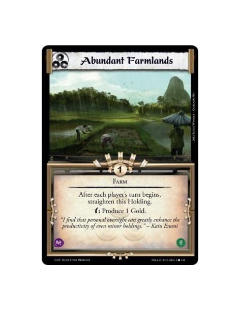 Abundant Farmlands  - FarmAfter each player's turn begins, straighten this Holding.w: Produce 1 Gold.