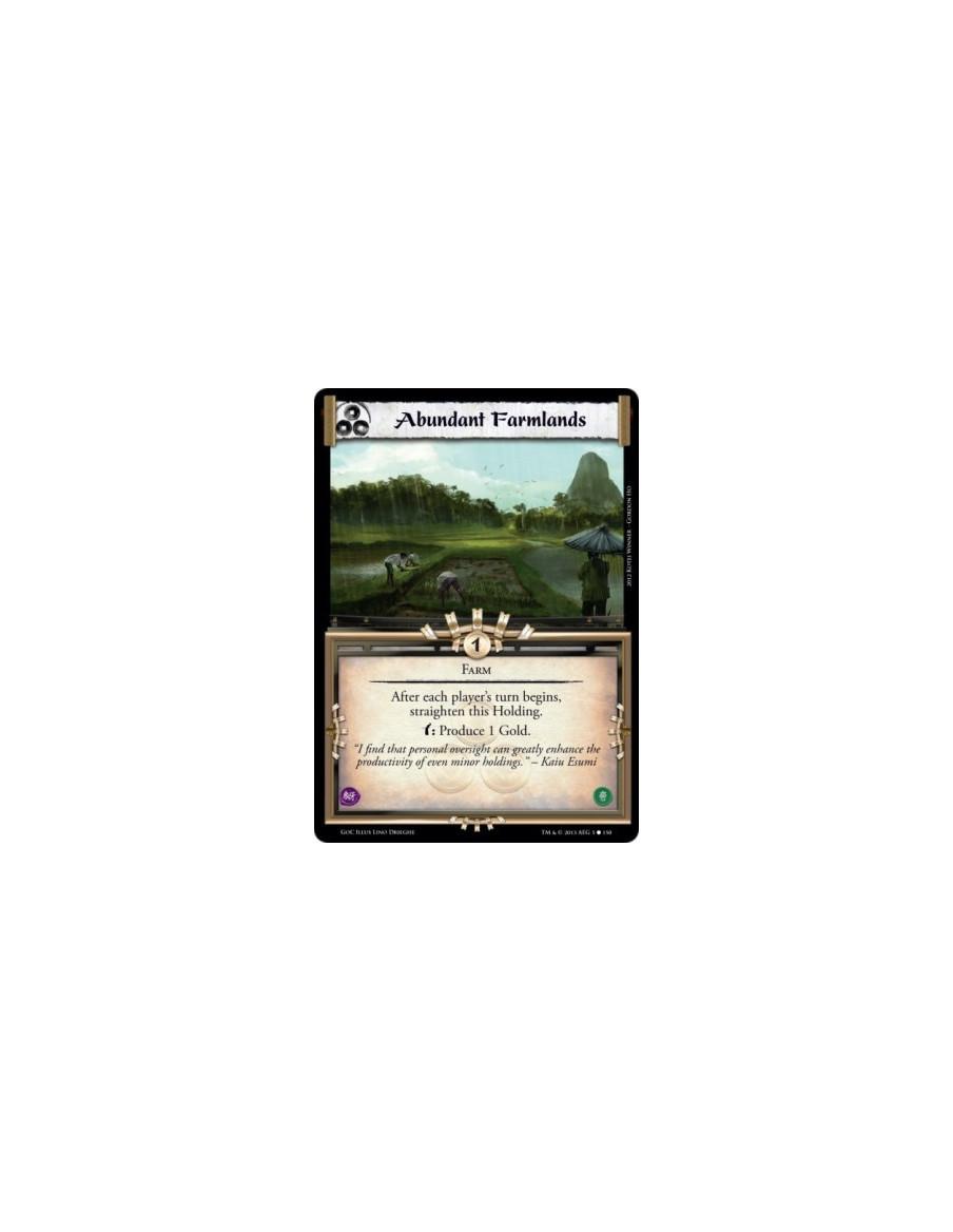 Abundant Farmlands  - FarmAfter each player's turn begins, straighten this Holding.w: Produce 1 Gold.