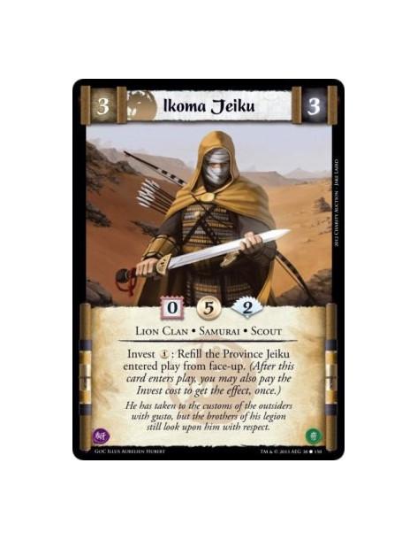 Ikoma Jeiku  - Lion Clan • Samurai • ScoutInvest 1: Refill the Province Jeiku entered play from face-up. (After this card enters