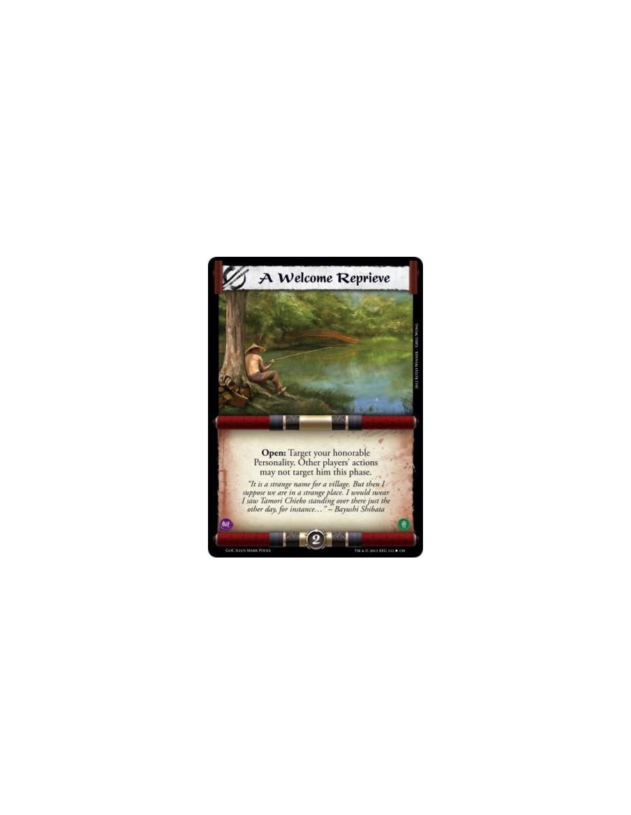 A Welcome Reprieve  - Open: Target your honorable Personality. Other players' actions may not target him this phase.