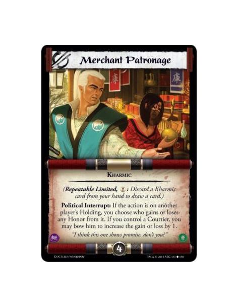 Merchant Patronage  - Kharmic(Repeatable Limited, 2: Discard a Kharmic card from your hand to draw a card.)Political Interrupt: