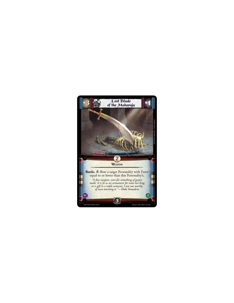 Lost Blade of the Maharaja  - WeaponBattle, w: Bow a target Personality with Force equal to or lower than this Personality's.