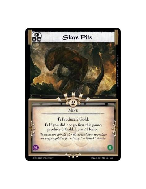 Slave Pits FOIL  - Minew: Produce 2 Gold.w: If you did not go first this game, produce 3 Gold. Lose 2 Honor.