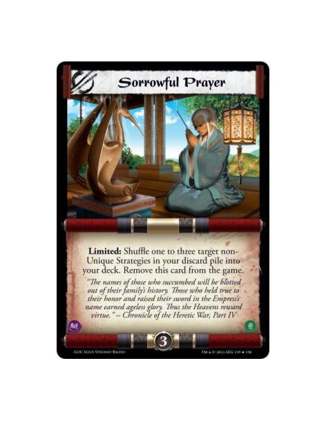 Sorrowful Prayer FOIL  - Limited: Shuffle one to three target non-Unique Strategies in your discard pile into your deck. Remove 