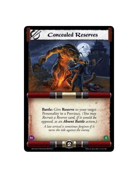Concealed Reserves  -   Battle: Give Reserve to your target Personality in a Province. (You may Recruit a Reserve card, if it wo