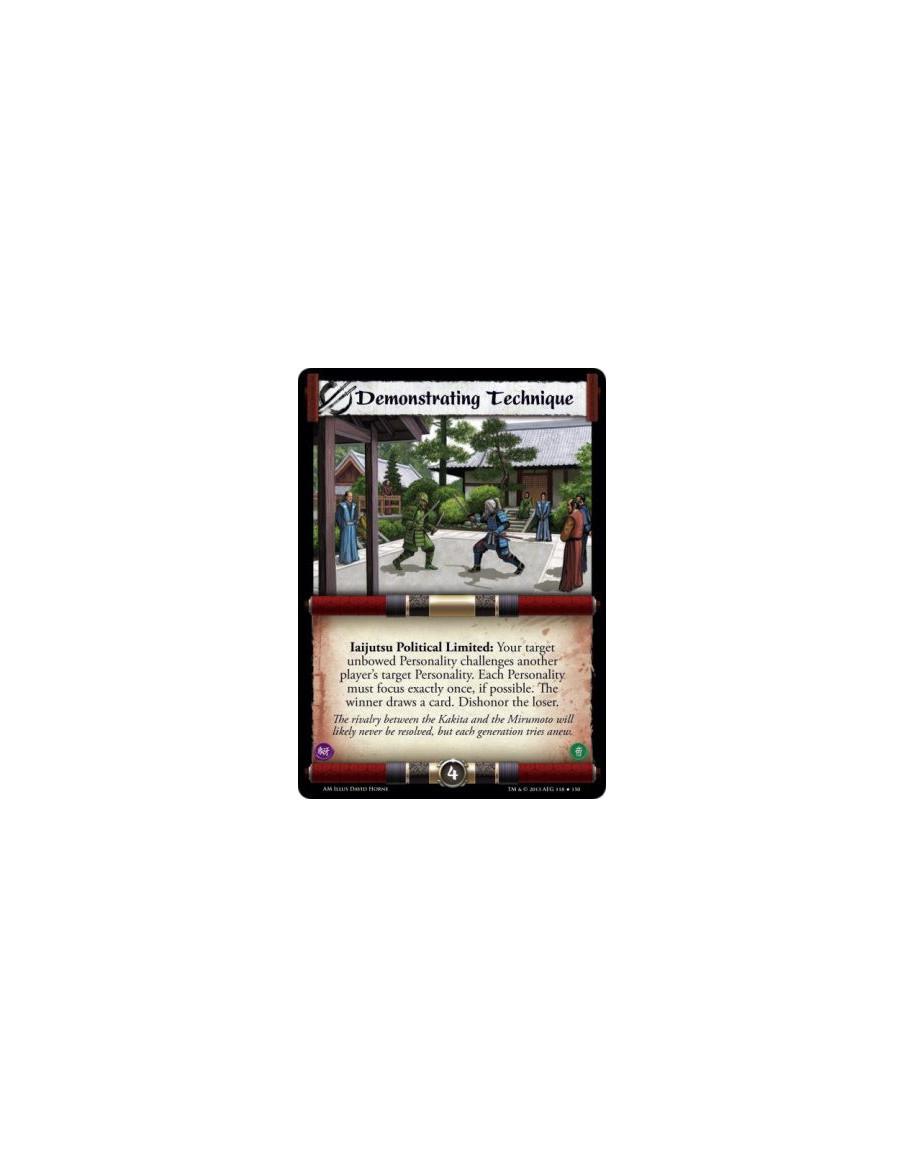 Demonstrating Technique  - Iaijutsu • Political  Iaijutsu Political Limited: Your target unbowed Personality challenges another 