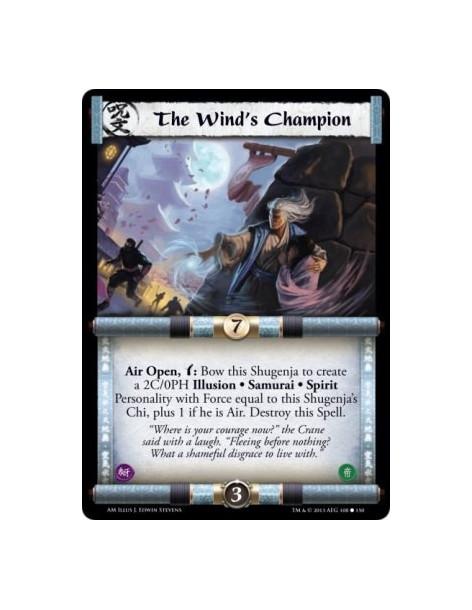 The Wind's Champion  -                         Air Open, w: Bow this Shugenja to create a 2C/0PH Illusion • Samurai • Spirit Per