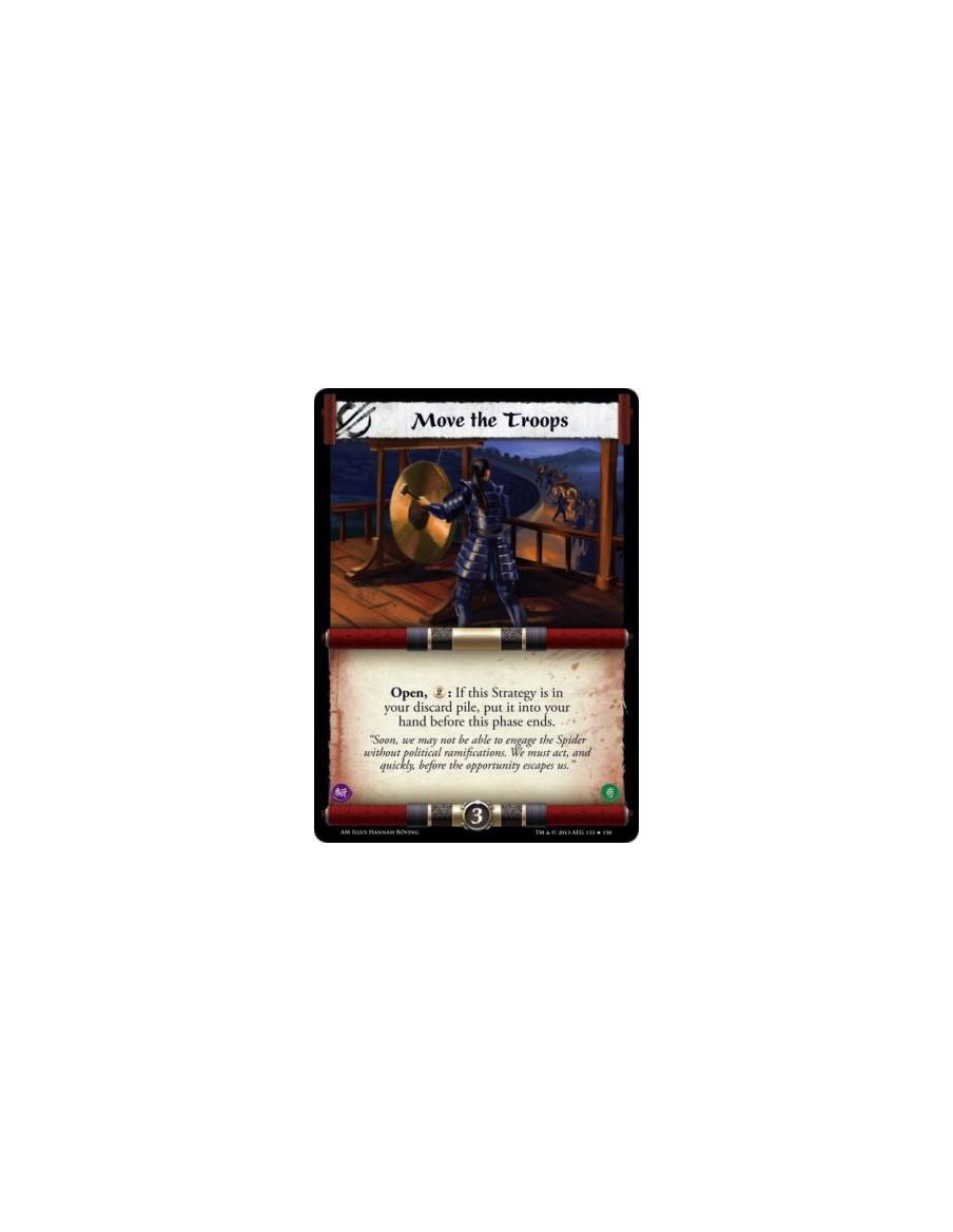 Move the Troops FOIL  -   Open, : If this Strategy is in your discard pile, put it into your hand before this phase ends.