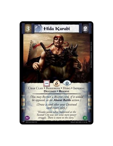 Hida Kurabi FOIL  - Berserker • Crab Clan • Destined • Hero • Imperial • Reserve  (You may Recruit a Reserve card, if it would b