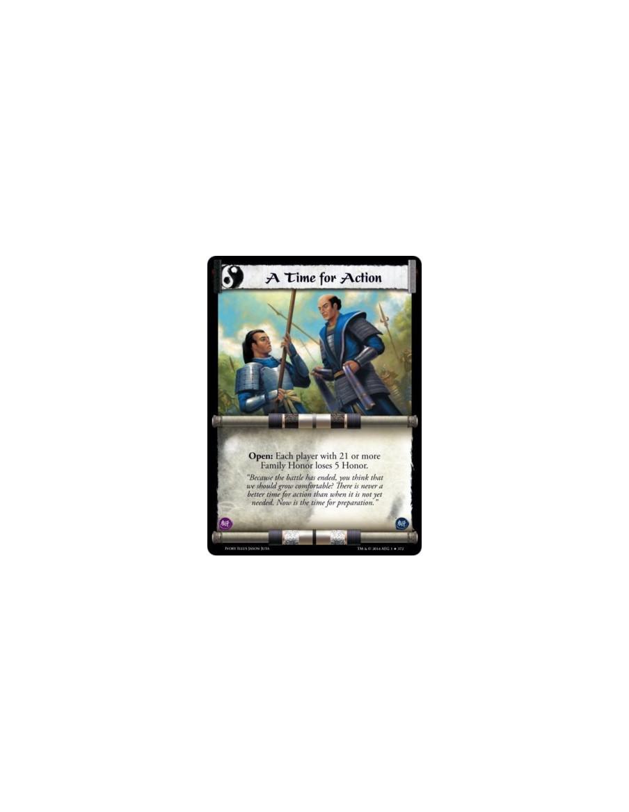 A Time for Action  - Open: Each player with 21 or more Family Honor loses 5 Honor.