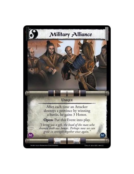 Military Alliance  - UniqueAfter each time an Attacker destroys a province by winning a battle, he gains 3 Honor. Open: Put this