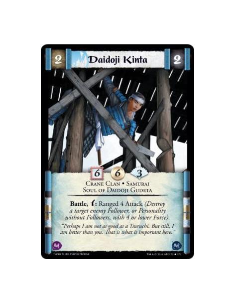 Daidoji Kinta  - Crane Clan • Samurai • Soul of Daidoji GudetaBattle, w: Ranged 4 Attack (Destroy a target enemy Follower, or Pe
