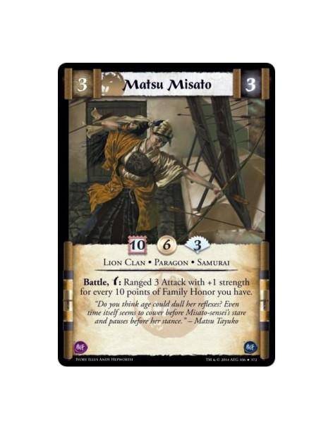 Matsu Misato  - Lion Clan • Samurai • ParagonBattle, w: Ranged 3 Attack with +1 strength for every 10 points of Family Honor you