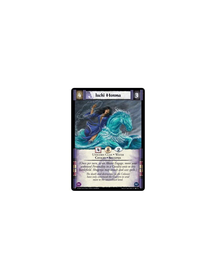 Iuchi Honma  - Unicorn Clan • Water • Cavalry • Shugenja(Once per turn, as an Absent Engage, move your unbowed Personality in a 
