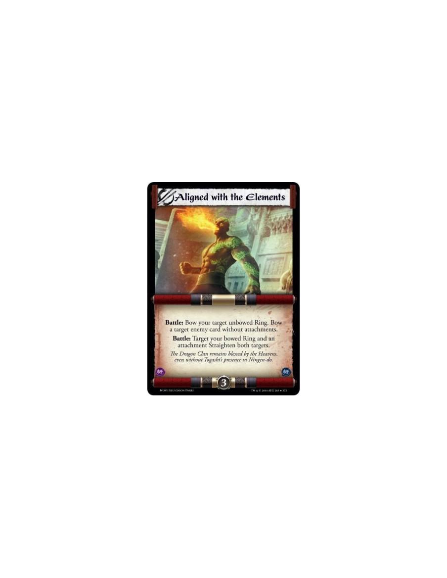 Aligned with the Elements  - Battle: Bow your target unbowed Ring. Bow a target enemy card without attachments. Battle: Target y