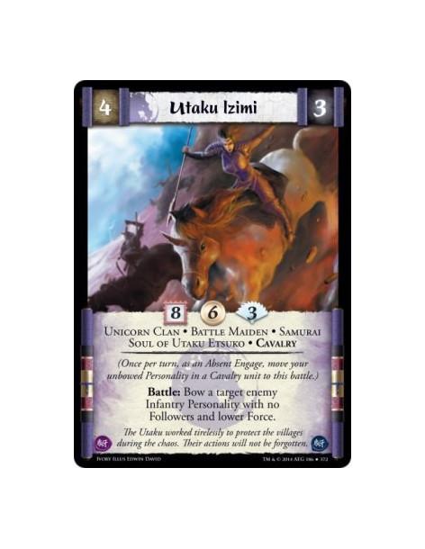 Utaku Izimi  - Unicorn Clan • Battle Maiden • Samurai • Soul of Utaku Etsuko • Cavalry(Once per turn, as an Absent Engage, move