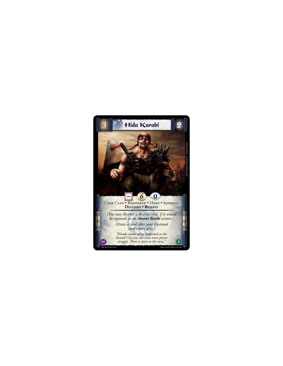 Hida Kurabi  - Berserker • Crab Clan • Destined • Hero • Imperial • Reserve  (You may Recruit a Reserve card, if it would be opp