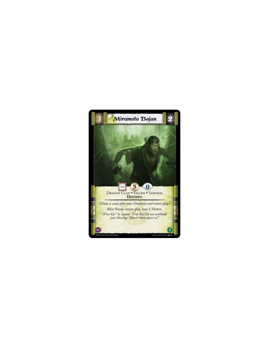 Mirumoto Bojan  - Destined • Dragon Clan • Fallen • Samurai(Draw a card after your Destined card enters play.)After Bojan enters
